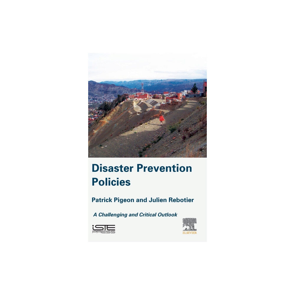 ISTE Press Ltd - Elsevier Inc Disaster Prevention Policies (inbunden, eng)