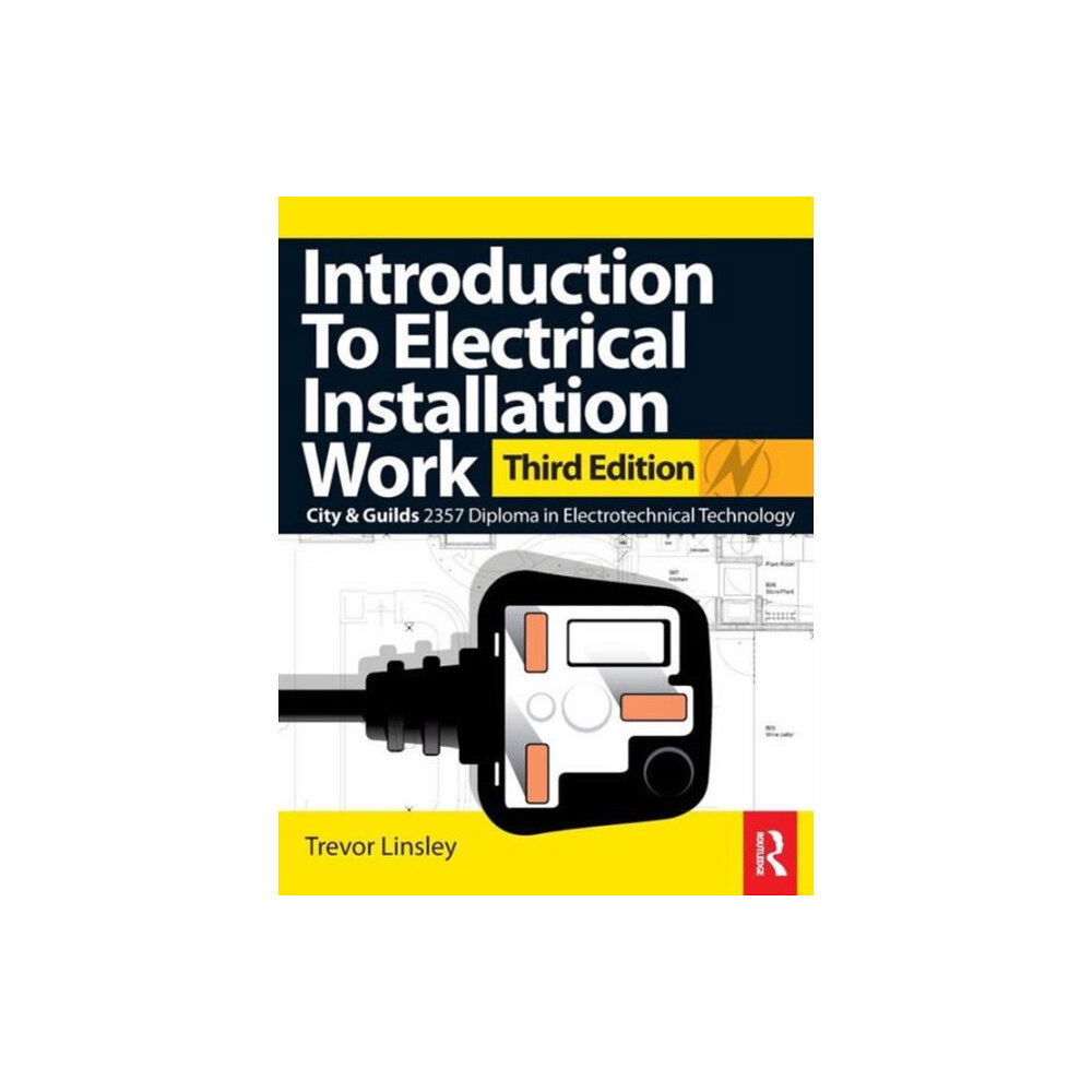 Taylor & francis ltd Introduction to Electrical Installation Work (häftad, eng)