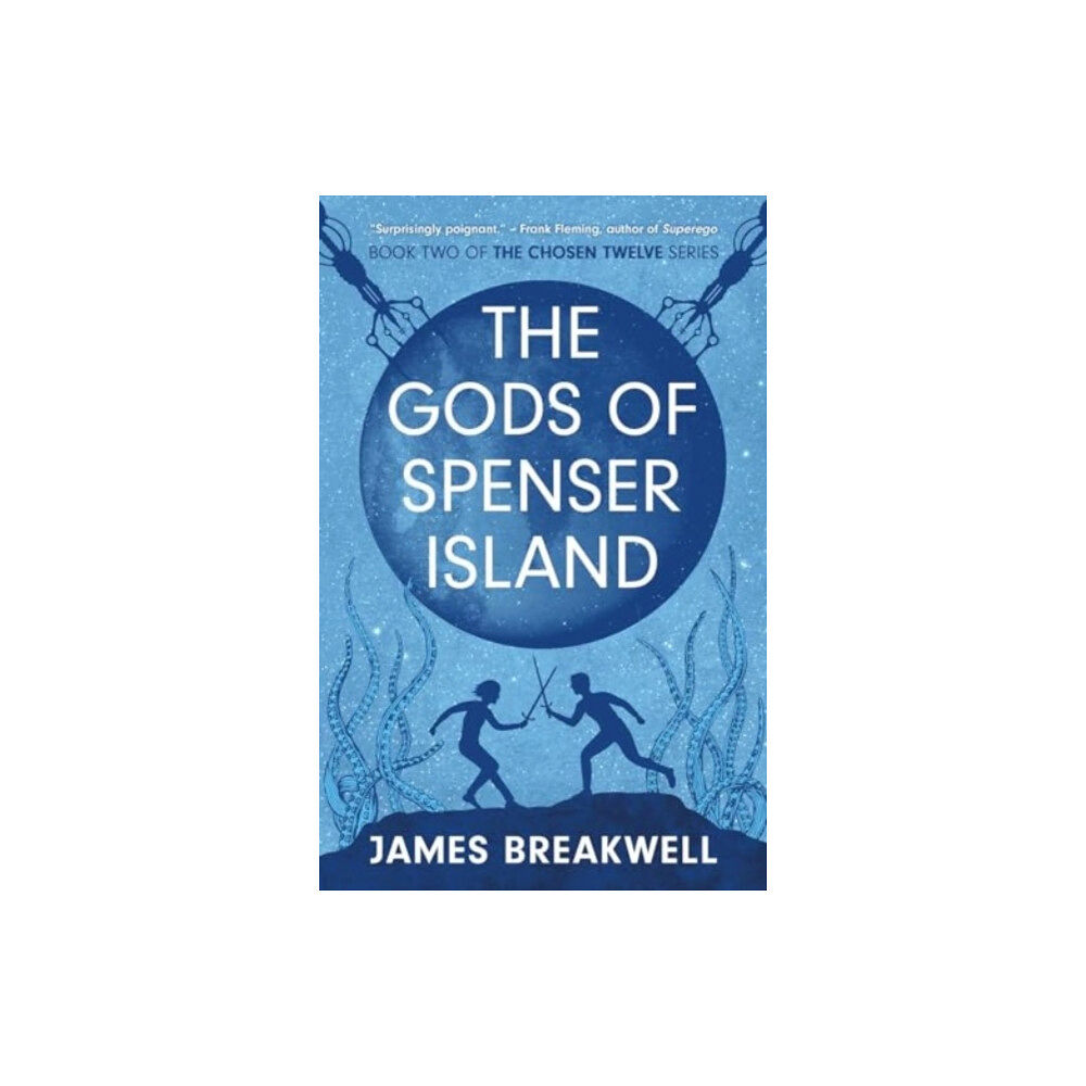 Rebellion Publishing Ltd. Chosen Twelve: The Gods of Spenser Island (häftad, eng)