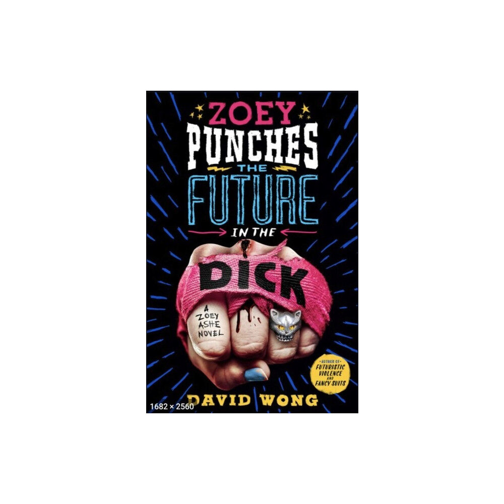 Titan Books Ltd Zoey Punches the Future in the Dick (häftad, eng)