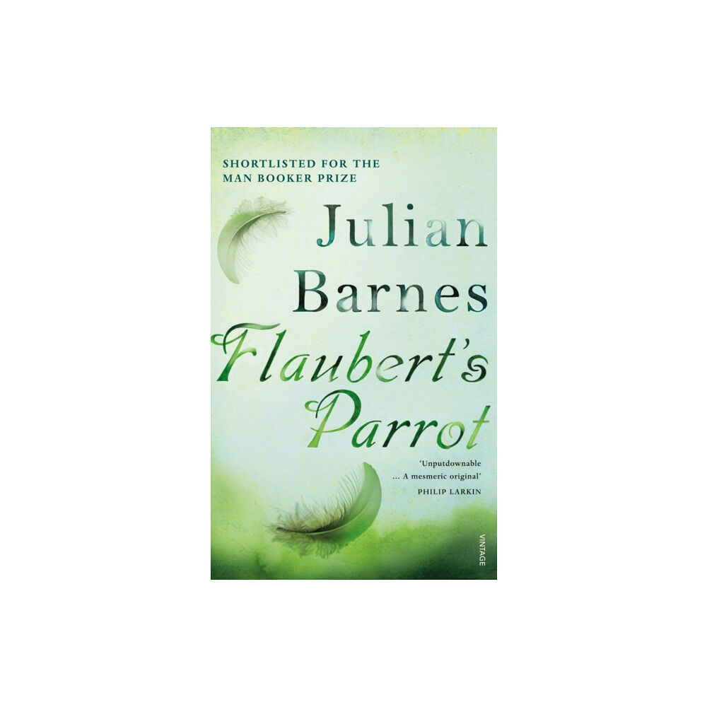 Vintage Publishing Flaubert's Parrot (häftad, eng)