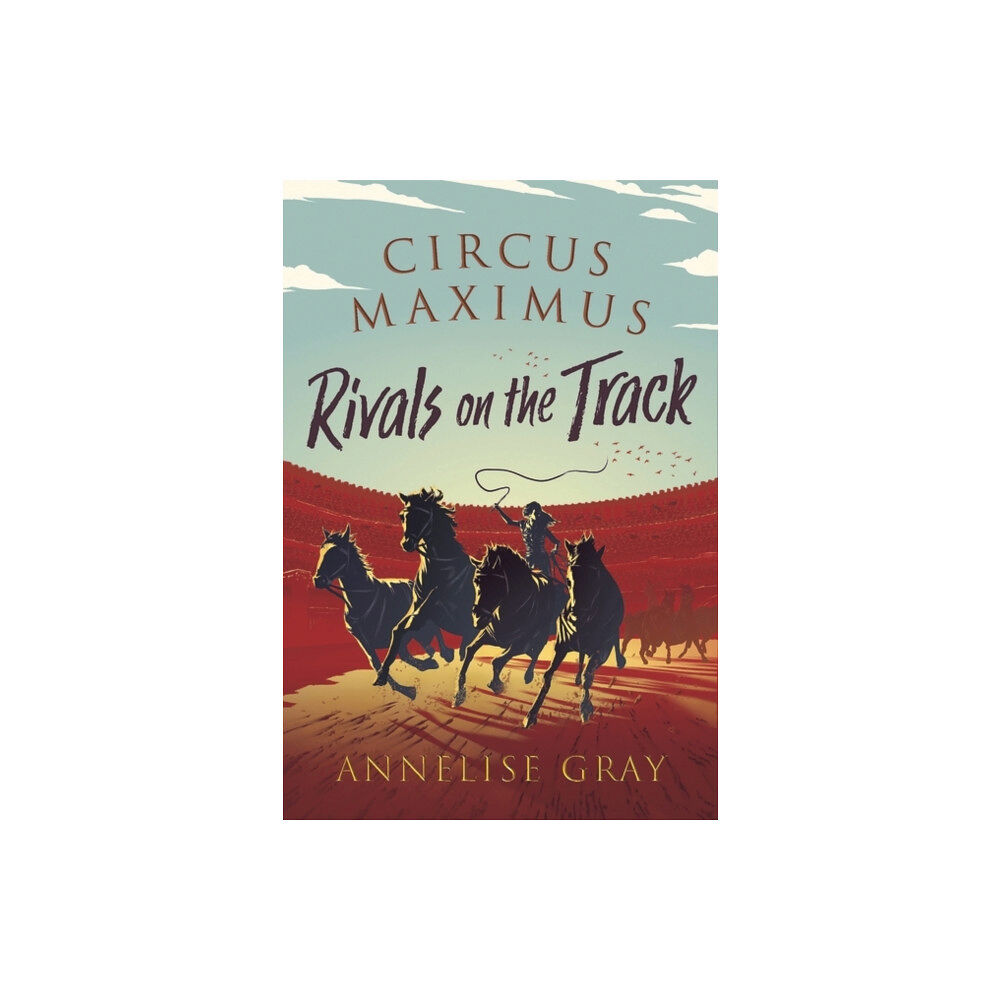 Bloomsbury Publishing PLC Circus Maximus: Rivals On the Track (häftad, eng)