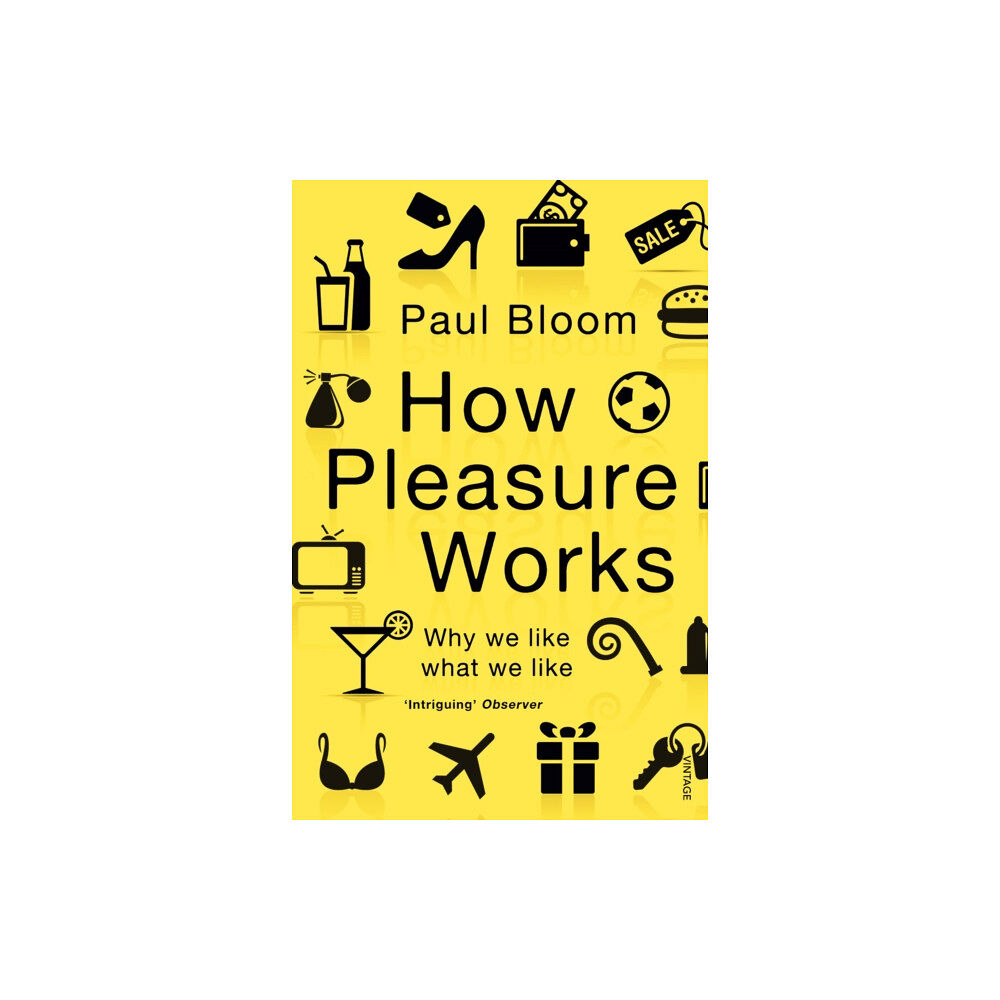 Vintage Publishing How Pleasure Works (häftad, eng)