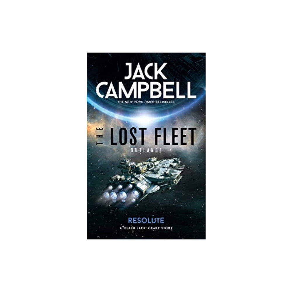 Titan Books Ltd The Lost Fleet: Outlands - Resolute (häftad, eng)