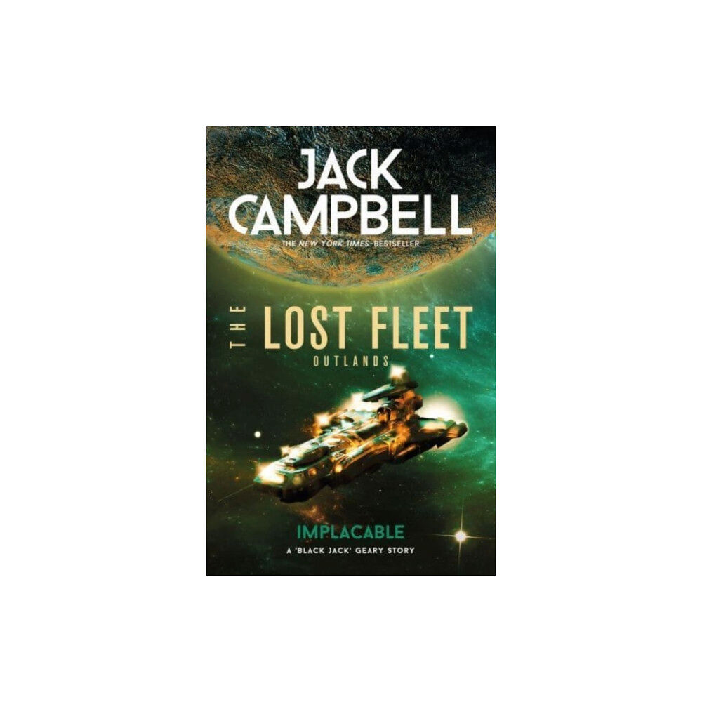 Titan Books Ltd The Lost Fleet: Outlands - Implacable (häftad, eng)