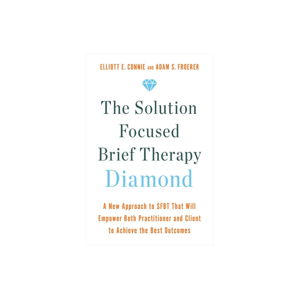 Hay House UK Ltd The Solution Focused Brief Therapy Diamond (häftad, eng)