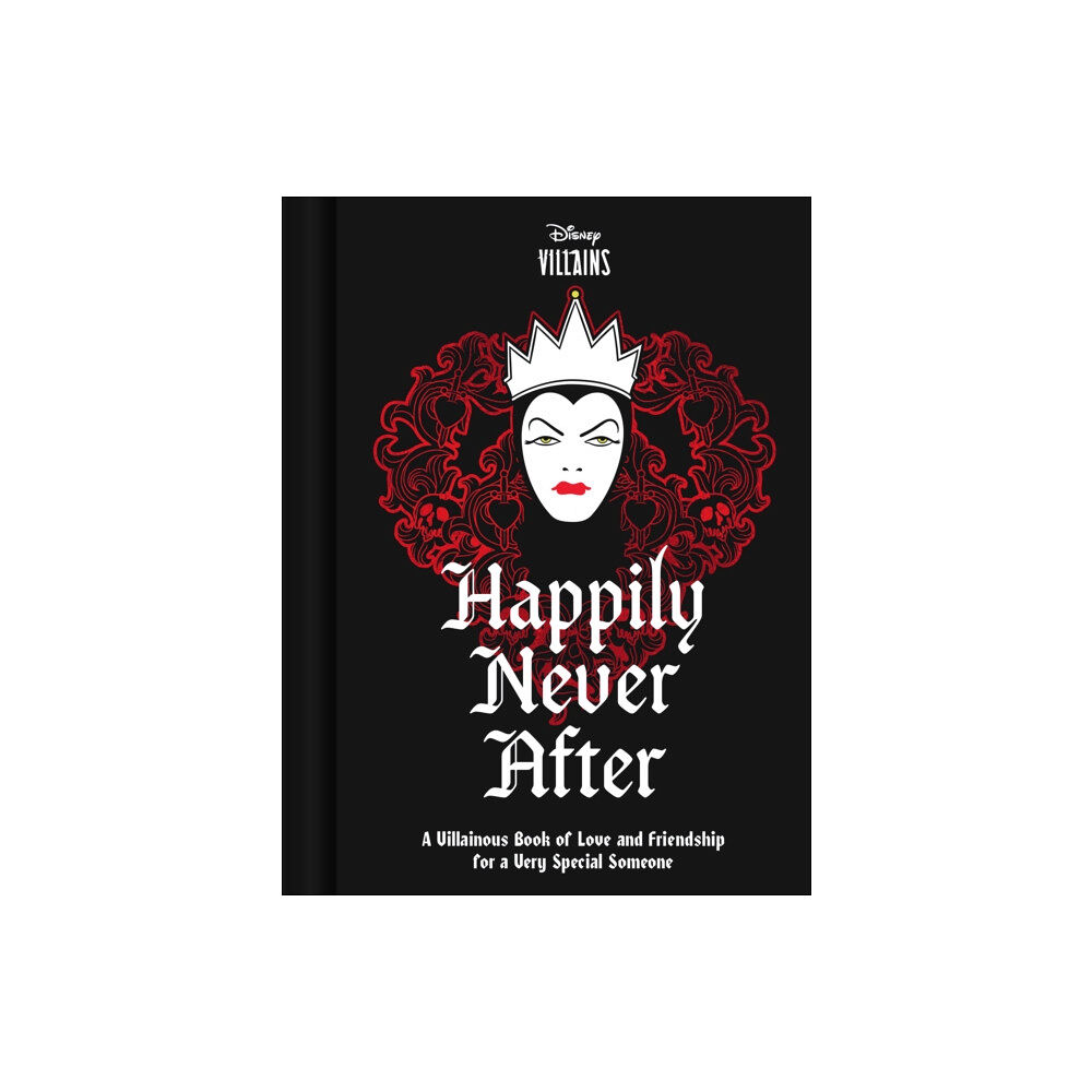 Chronicle Books Disney Villains Happily Never After (inbunden, eng)