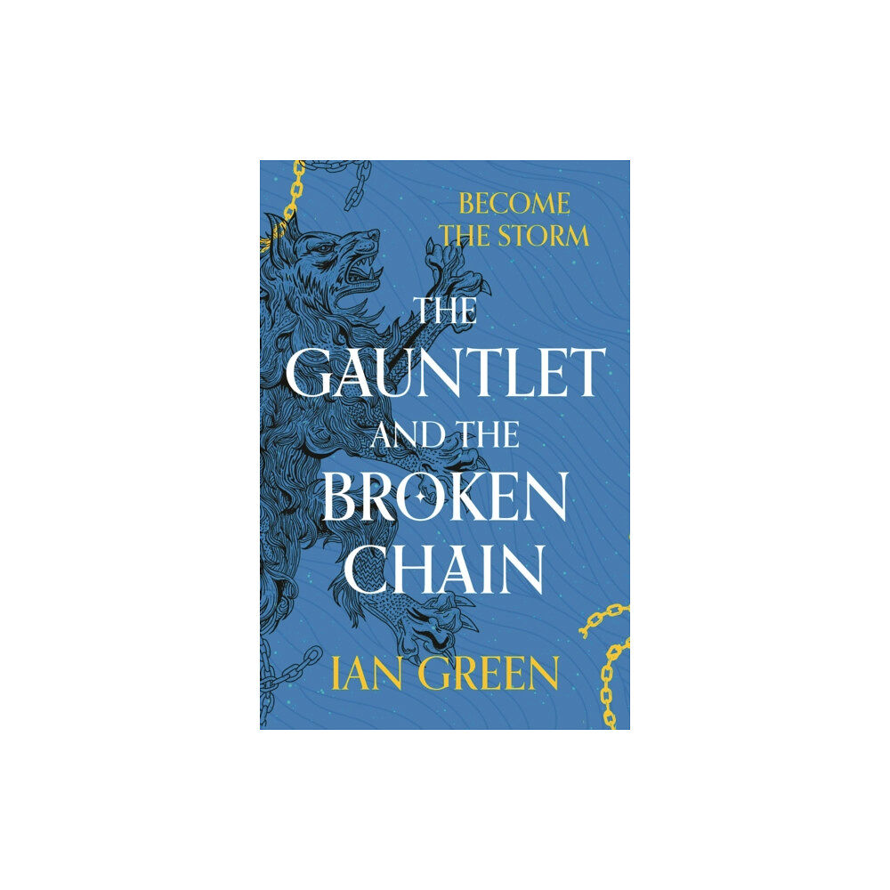 Bloomsbury Publishing PLC The Gauntlet and the Broken Chain (häftad, eng)