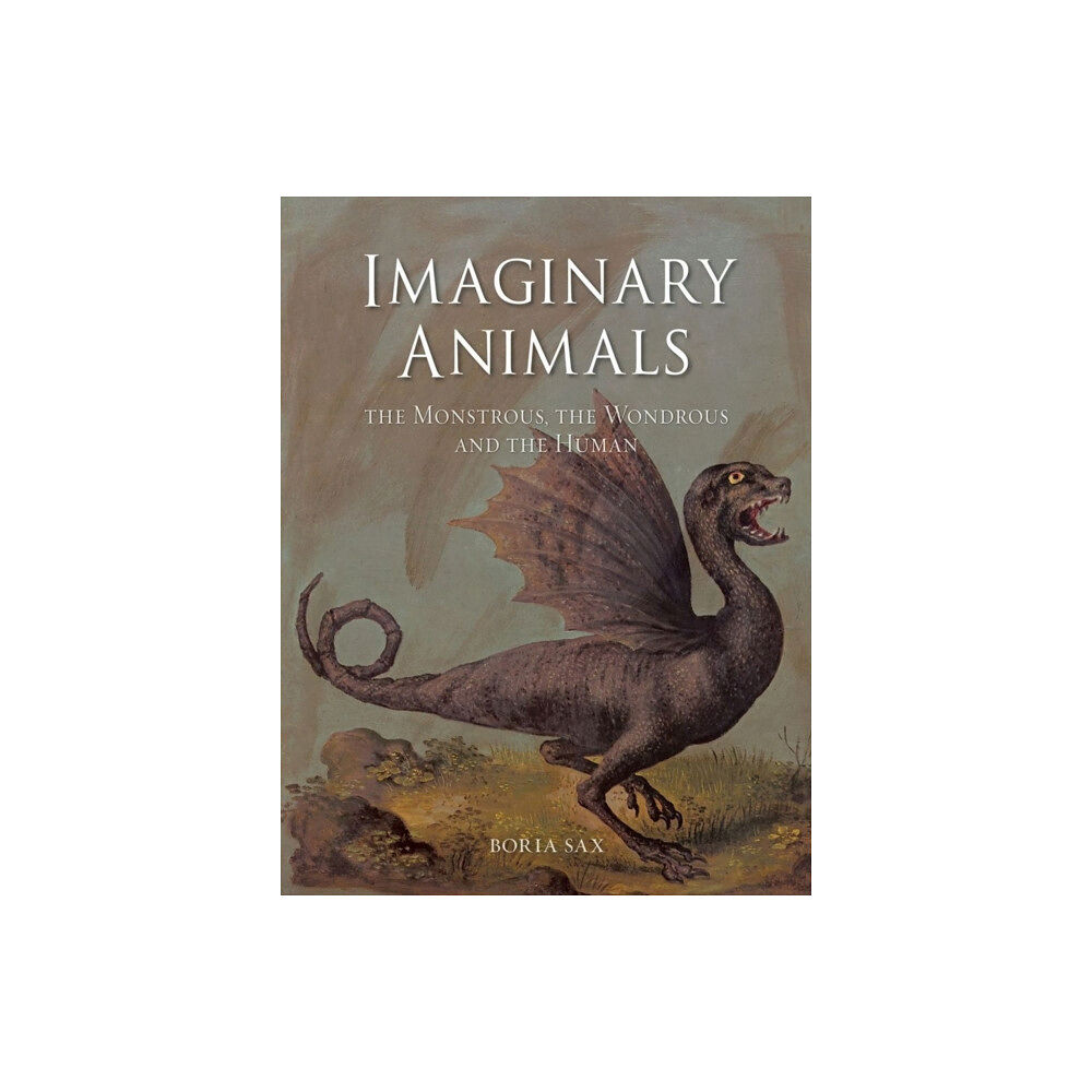 Reaktion Books Imaginary Animals (häftad, eng)