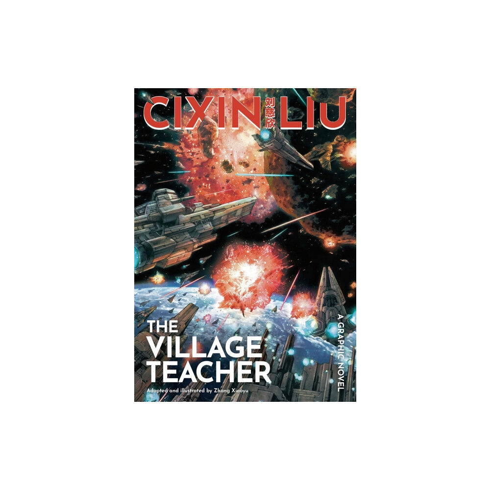 Bloomsbury Publishing PLC Cixin Liu's The Village Teacher (häftad, eng)