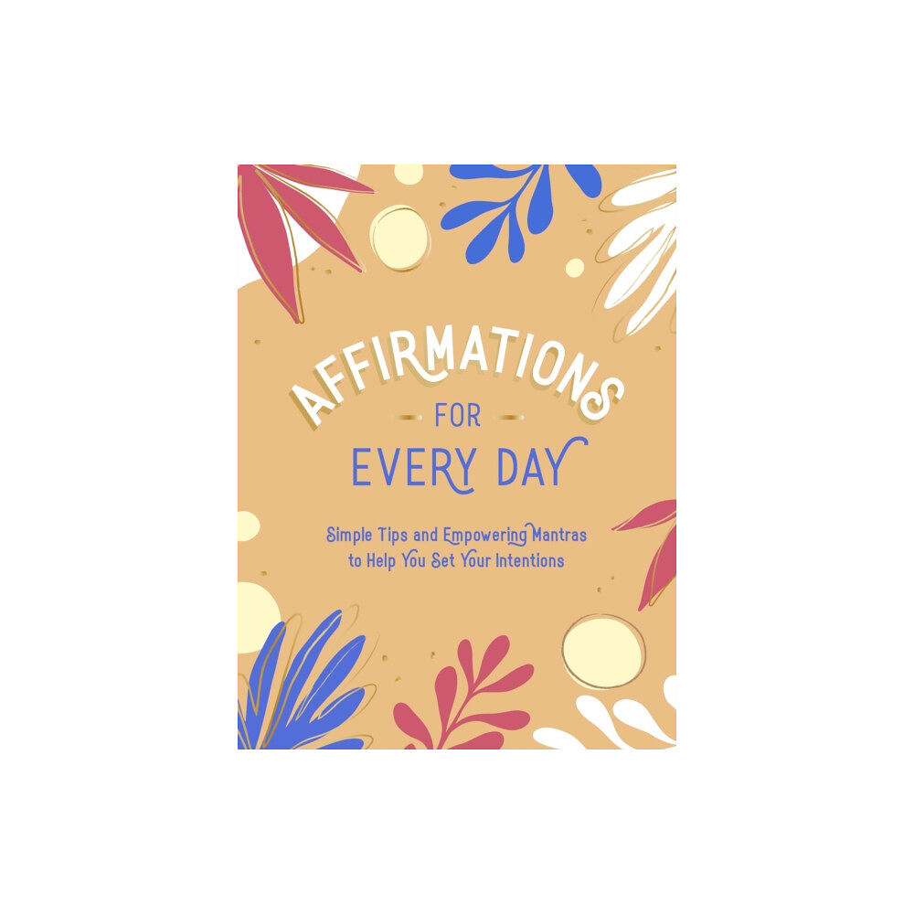 Summersdale Publishers Affirmations for Every Day (inbunden, eng)