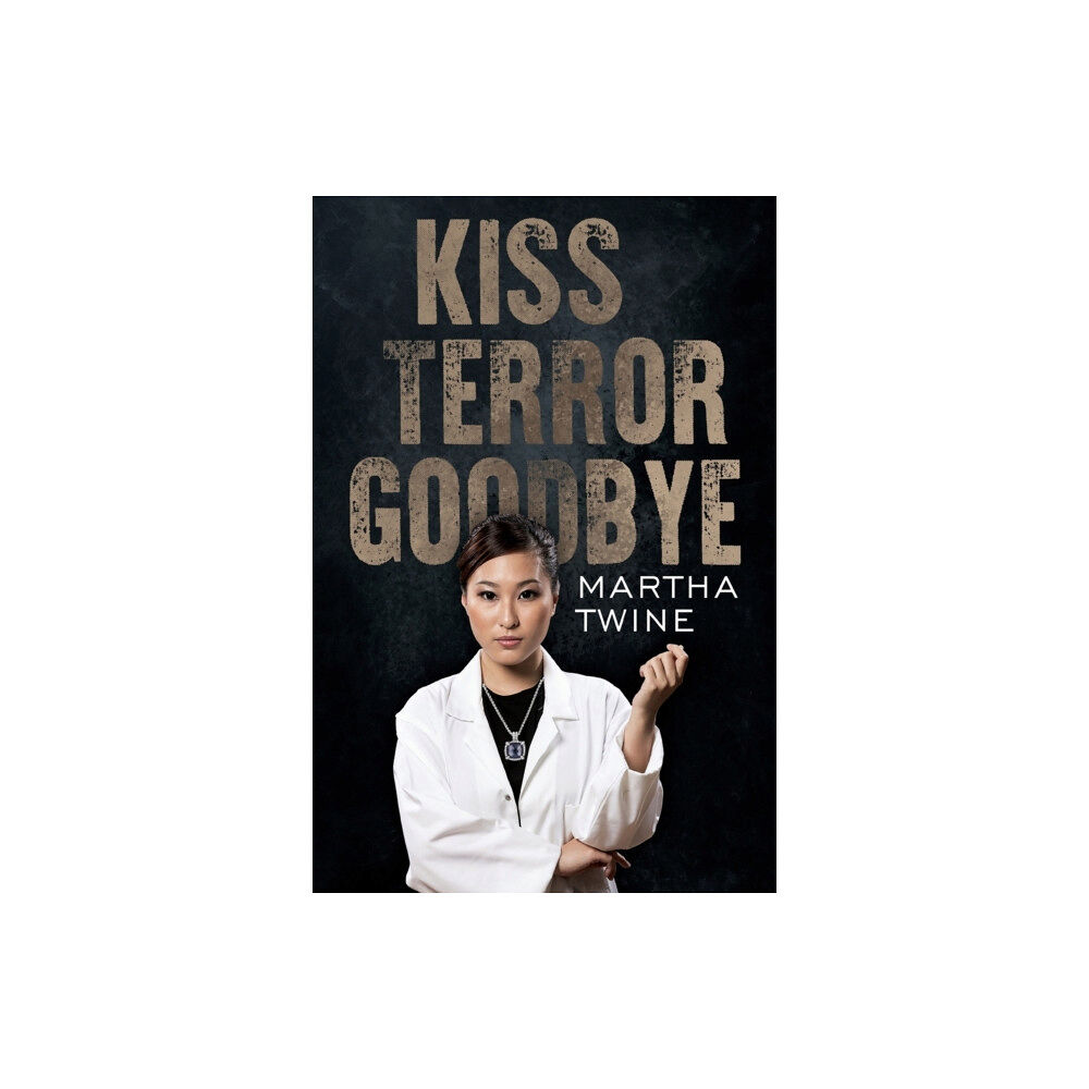 Olympia Publishers Kiss Terror Goodbye (häftad, eng)