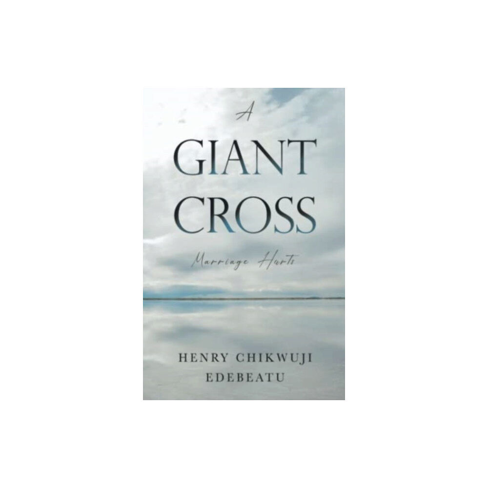 Olympia Publishers A Giant Cross (häftad, eng)