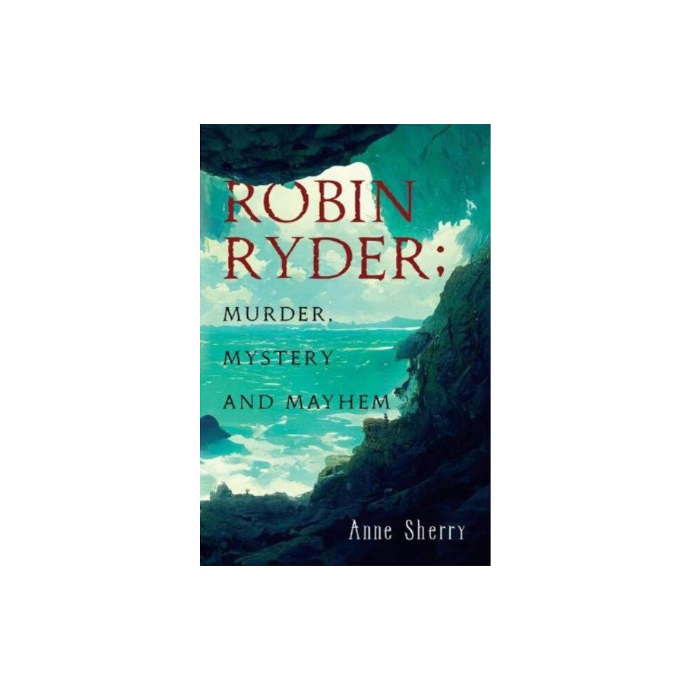 Pegasus Elliot Mackenzie Publishers Robin Ryder; Murder, Mystery and Mayhem (häftad, eng)