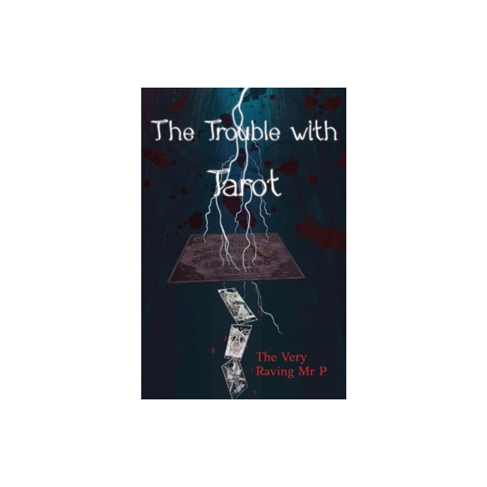 Pegasus Elliot Mackenzie Publishers The Trouble with Tarot (häftad, eng)