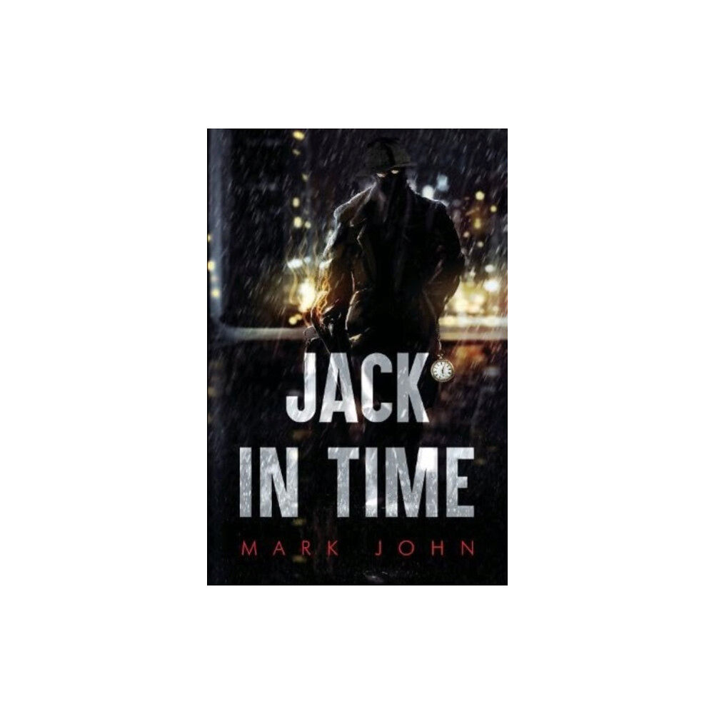 Pegasus Elliot Mackenzie Publishers Jack in Time (häftad, eng)