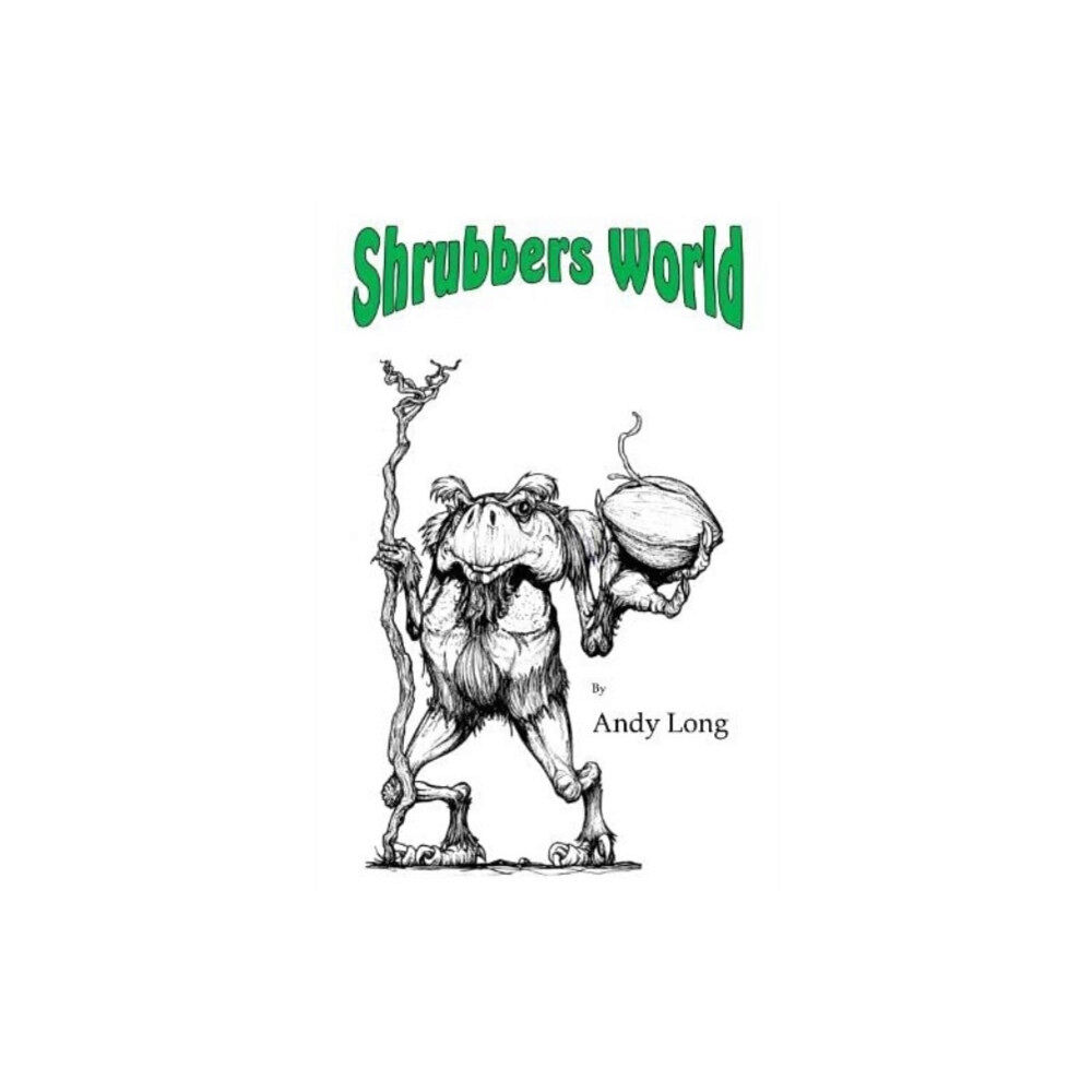 Pegasus Elliot Mackenzie Publishers Shrubbers World (häftad, eng)