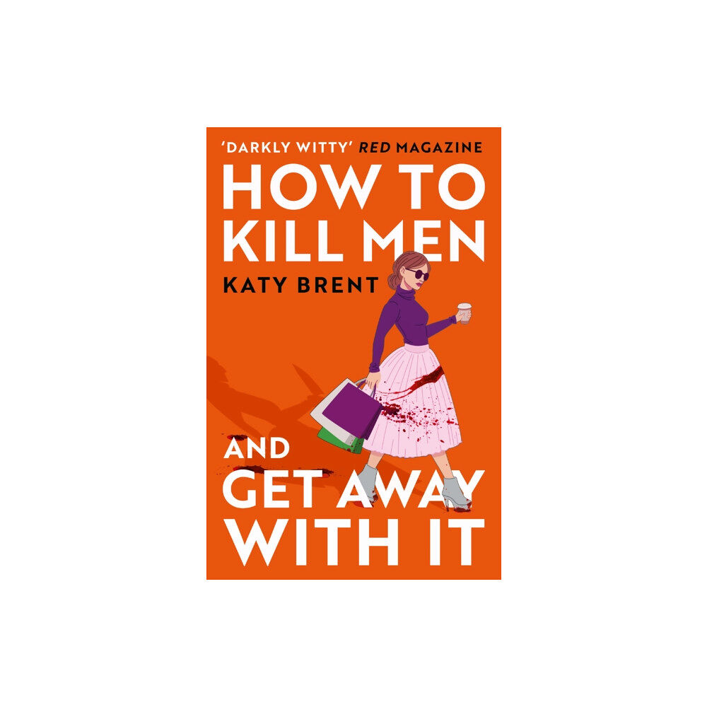 HarperCollins Publishers How to Kill Men and Get Away With It (häftad, eng)