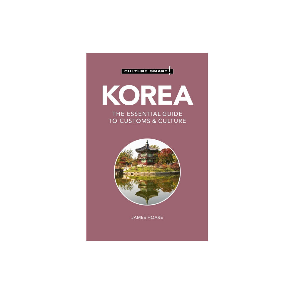 Kuperard Korea - Culture Smart! (häftad, eng)