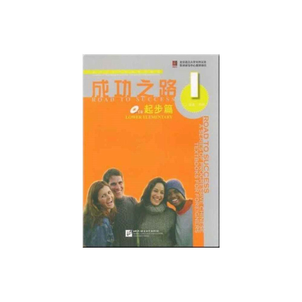 Beijing Language & Culture University Press,China Road to Success: Lower Elementary vol.1 (häftad, eng)