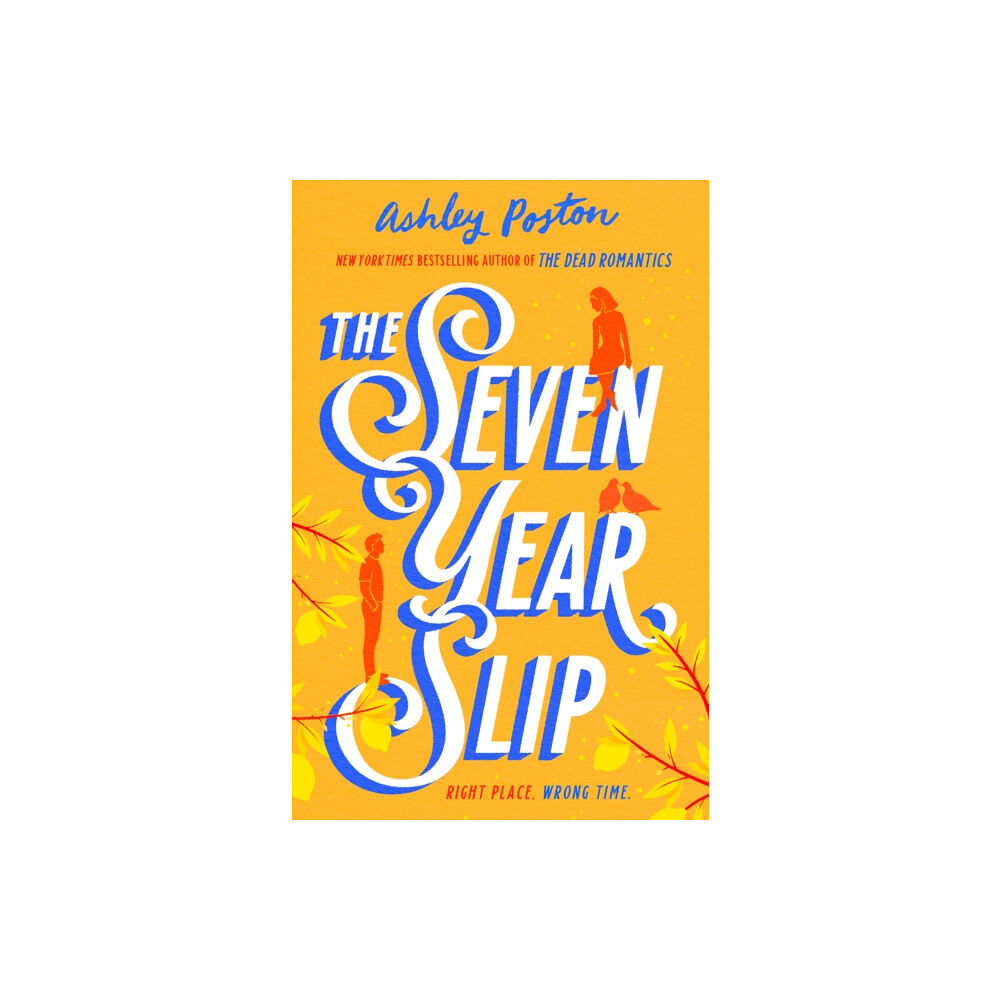 HarperCollins Publishers The Seven Year Slip (häftad, eng)