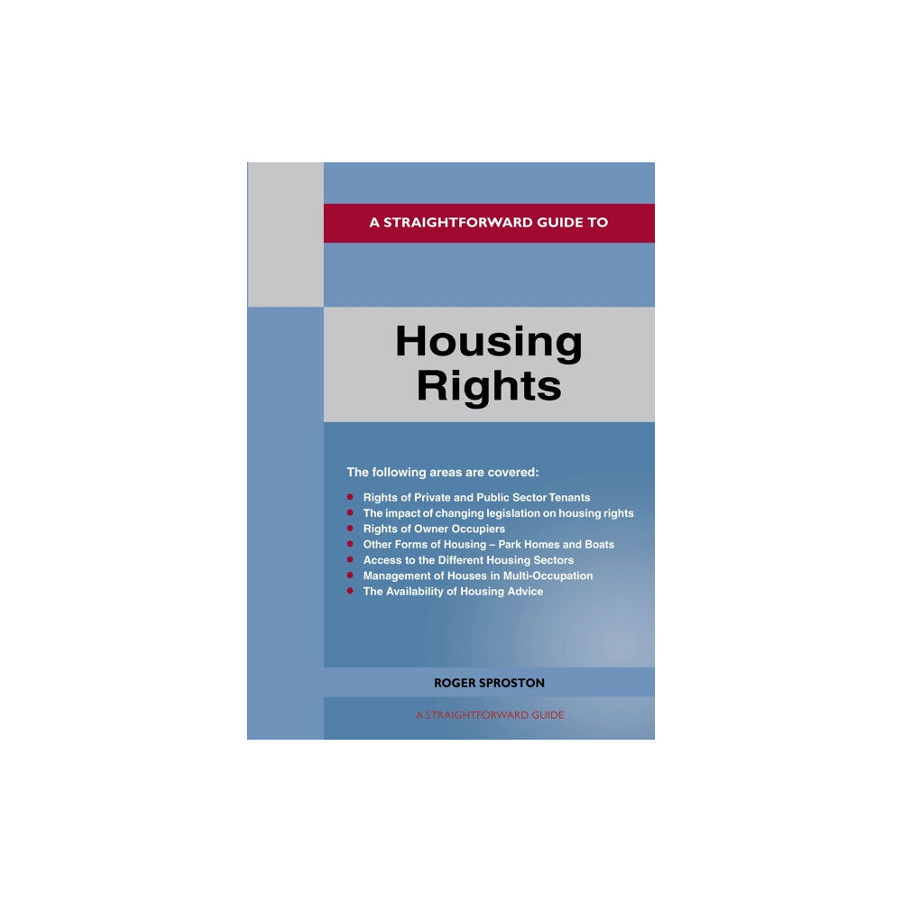 Straightforward Publishing A Straightforward Guide To Housing Rights (häftad, eng)