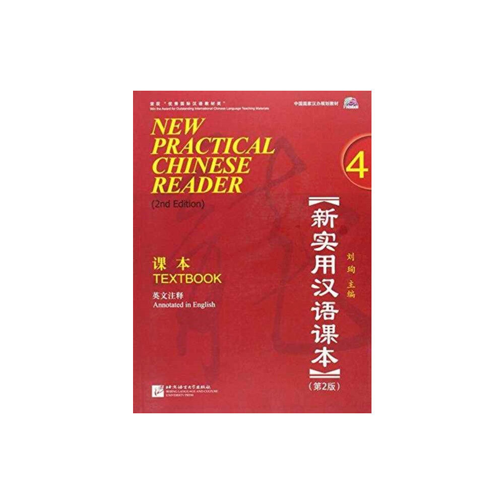 Beijing Language & Culture University Press,China New Practical Chinese Reader vol.4 - Textbook (häftad, eng)