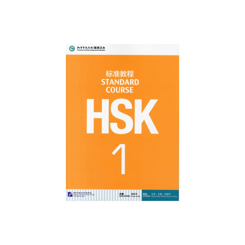 Beijing Language & Culture University Press,China HSK Standard Course 1 - Textbook (häftad, eng)