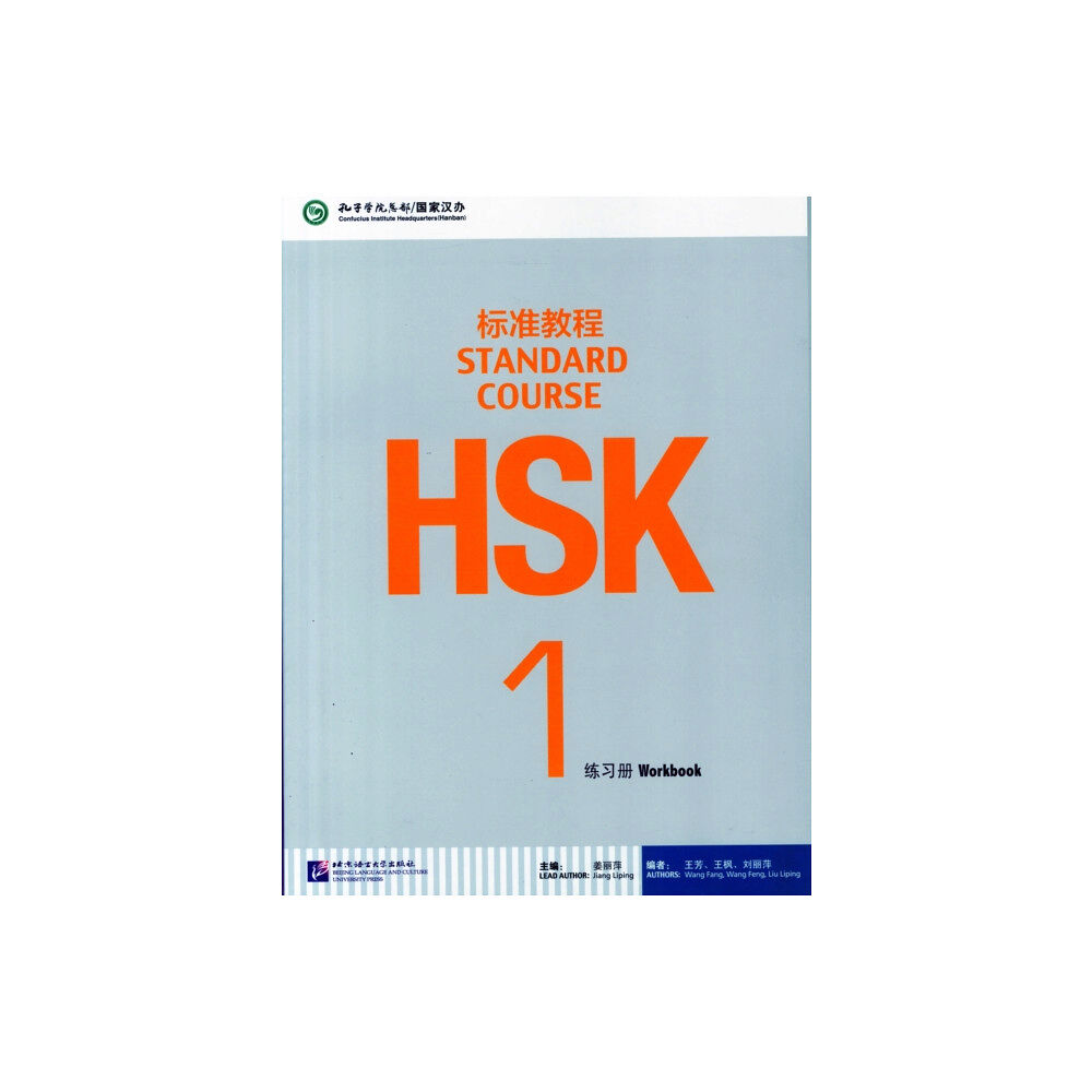 Beijing Language & Culture University Press,China HSK Standard Course 1 - Workbook (häftad, eng)