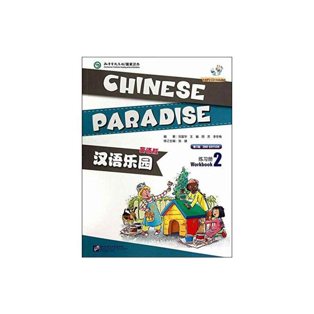 Beijing Language & Culture University Press,China Chinese Paradise vol.2 - Workbook (häftad, eng)