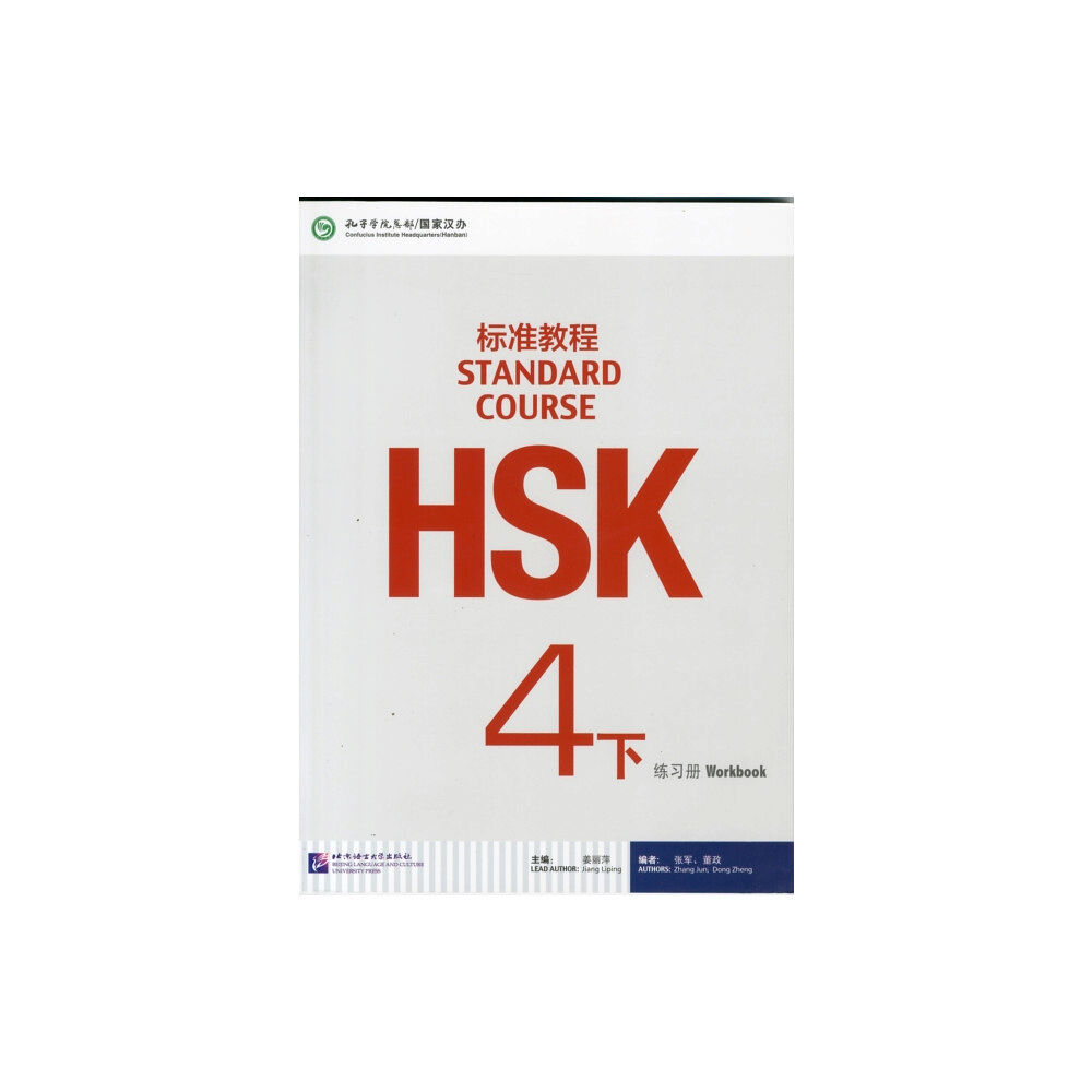 Beijing Language & Culture University Press,China HSK Standard Course 4B - Workbook (häftad, eng)