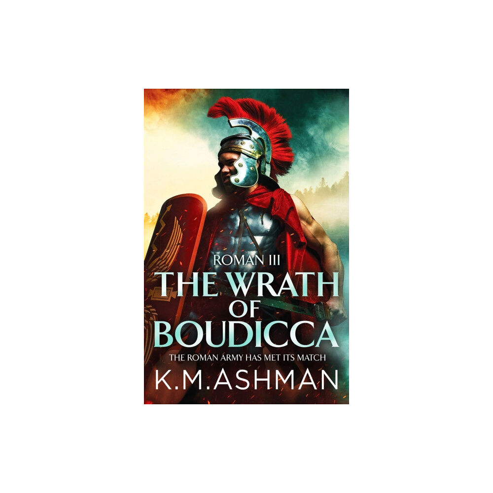 Canelo Roman III – The Wrath of Boudicca (häftad, eng)