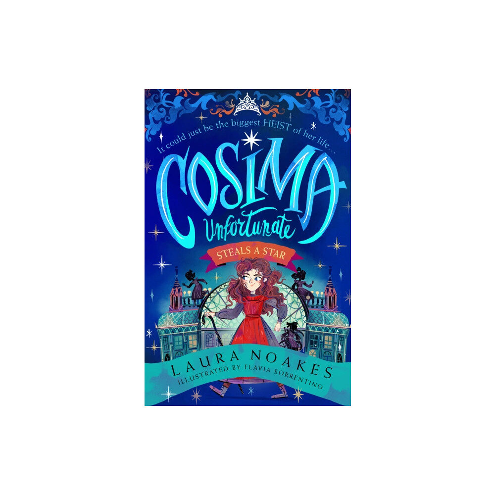HarperCollins Publishers Cosima Unfortunate Steals A Star (häftad, eng)