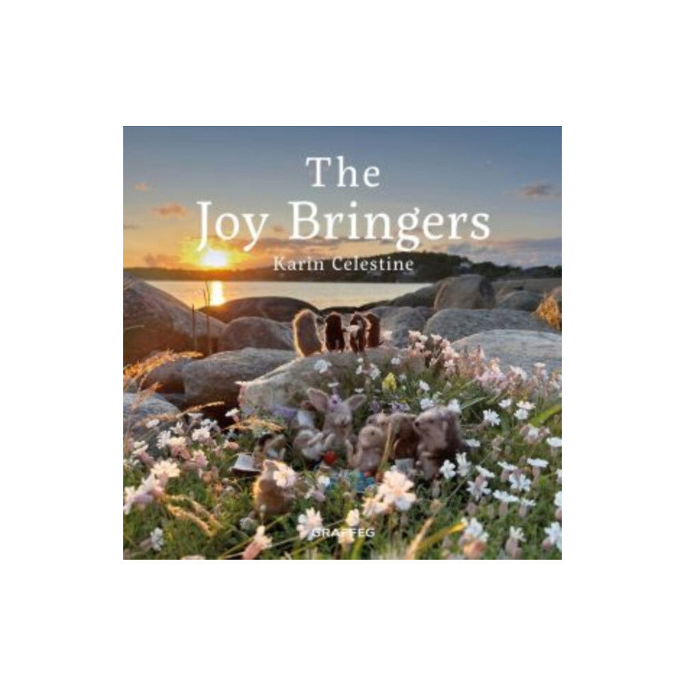 Graffeg Limited Joy Bringers, The (inbunden, eng)