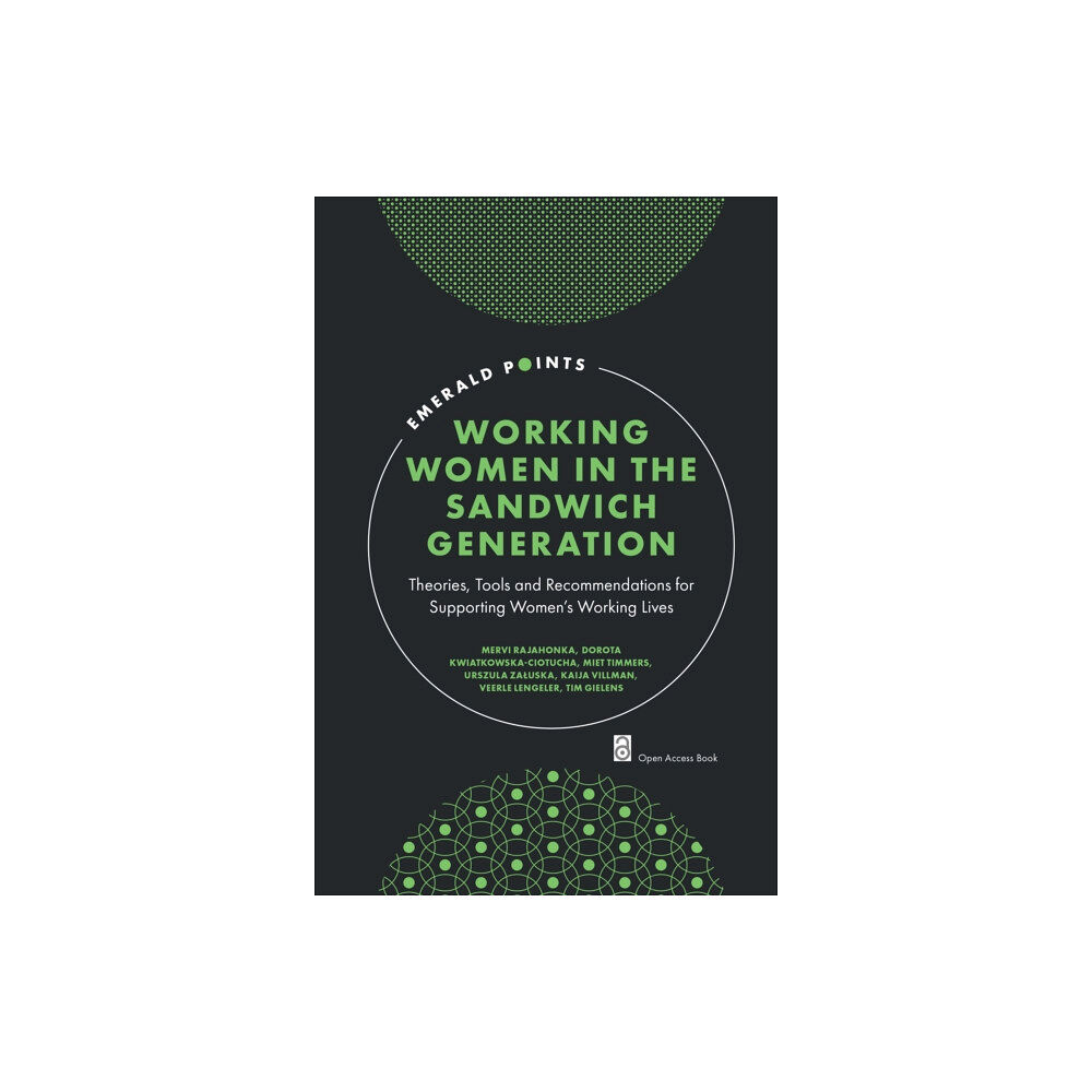 Emerald Publishing Limited Working Women in the Sandwich Generation (häftad, eng)