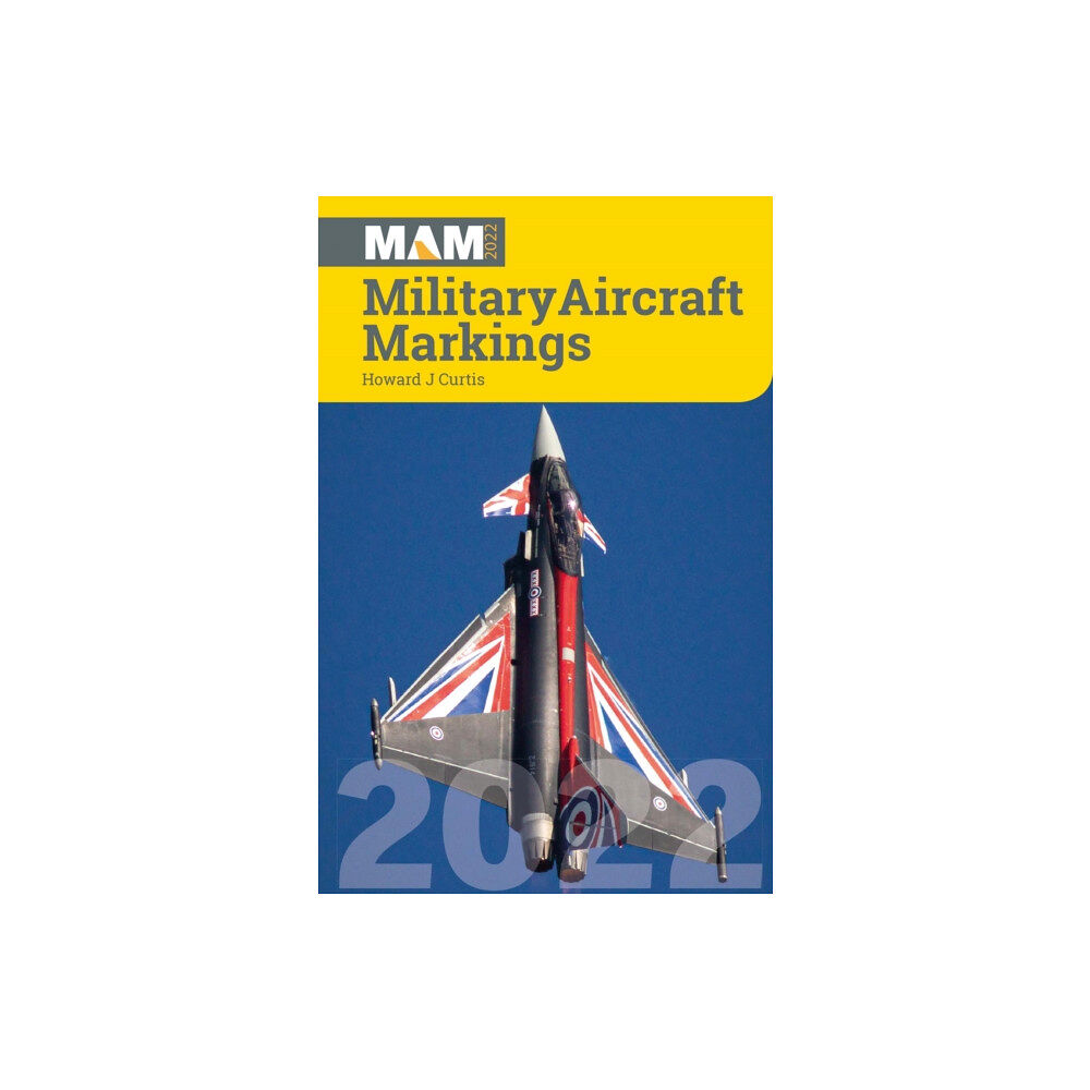 Crecy Publishing Military Aircraft Markings 2022 (häftad, eng)