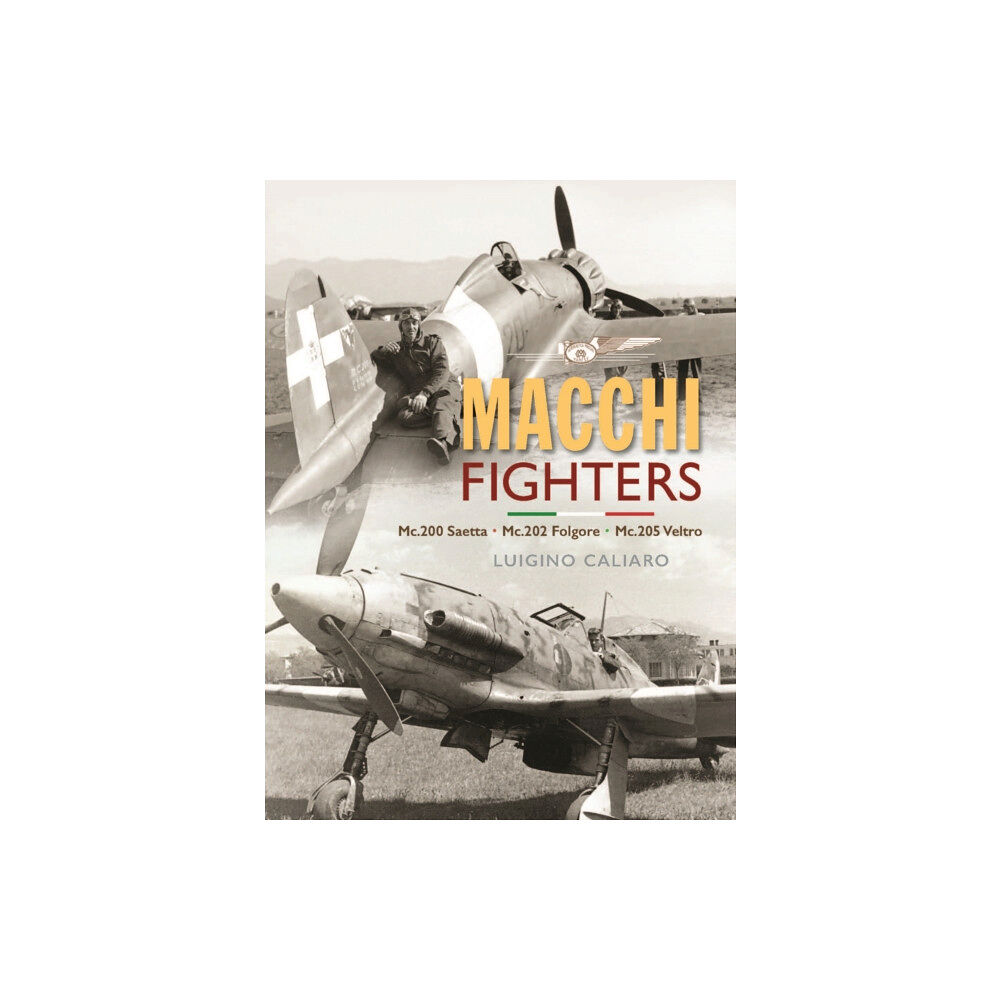 Crecy Publishing Aeronautica Macchi Fighters (inbunden, eng)