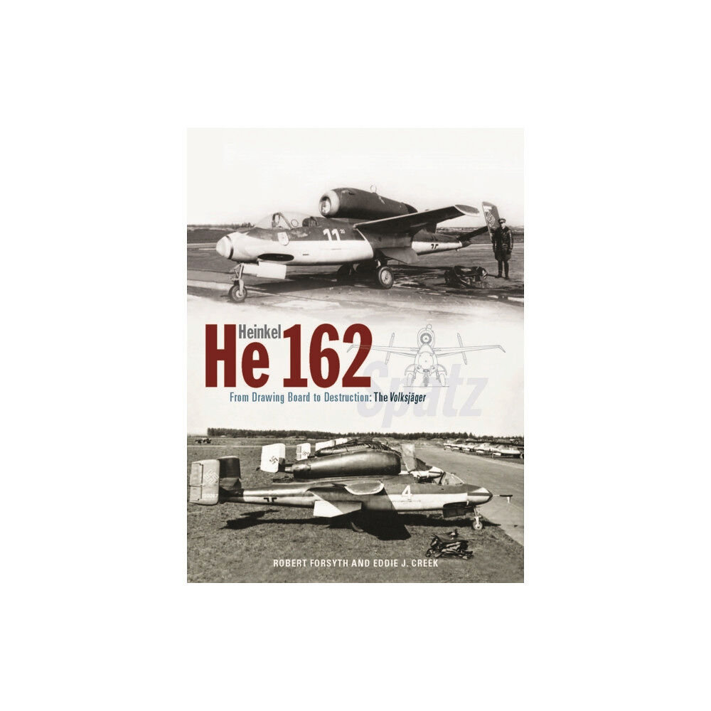 Crecy Publishing Heinkel He162 Volksjager (inbunden, eng)