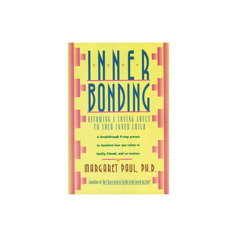 Harpercollins publishers inc Inner Bonding (häftad, eng)