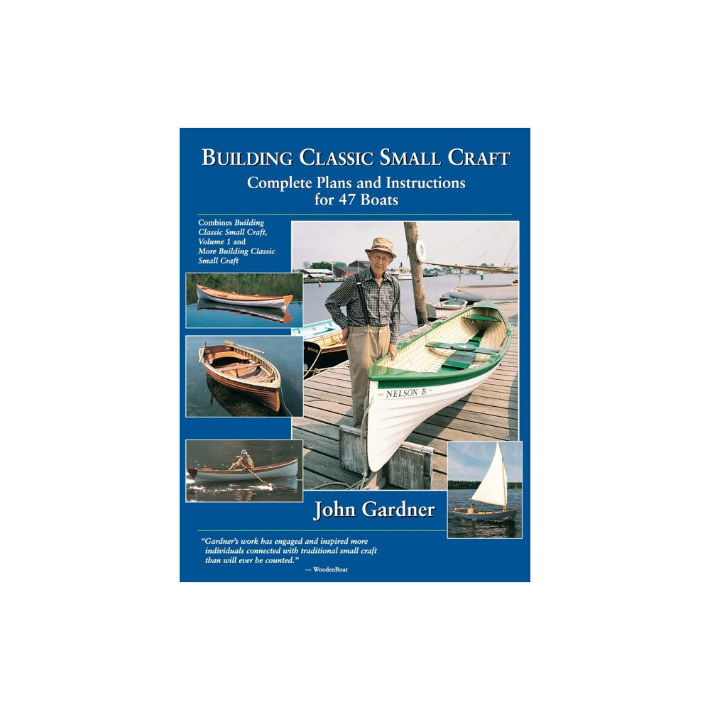 International Marine Publishing Co Building Classic Small Craft (häftad, eng)