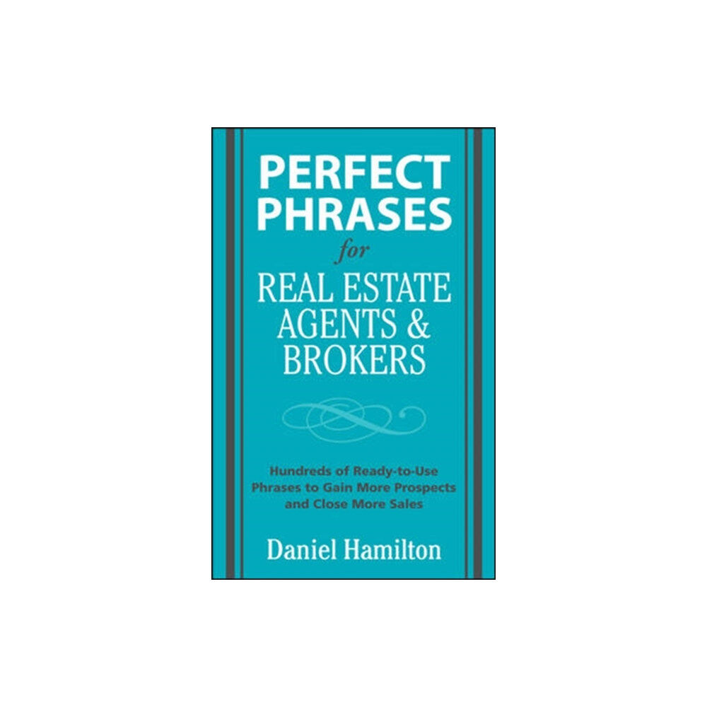 McGraw-Hill Education - Europe Perfect Phrases for Real Estate Agents & Brokers (häftad, eng)