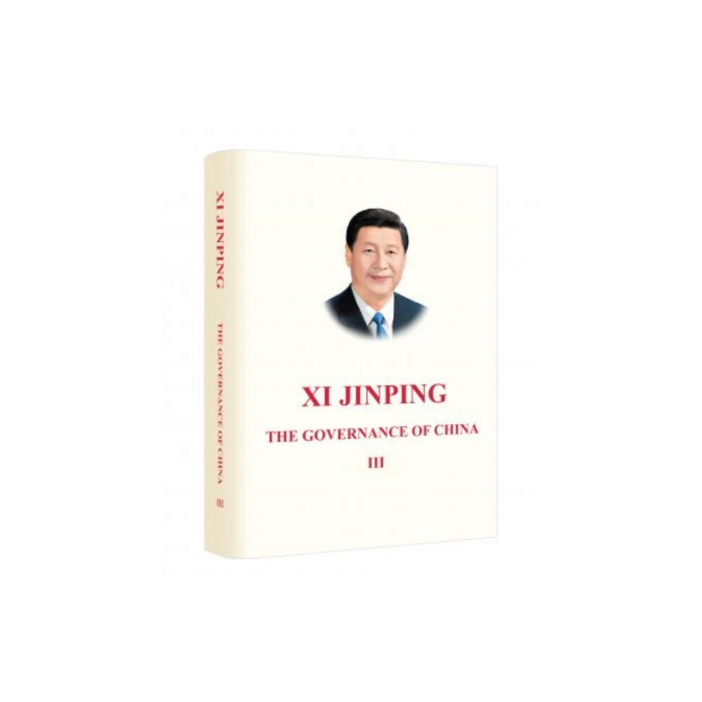 Foreign Languages Press Xi Jinping: The Governance of China III (inbunden, eng)