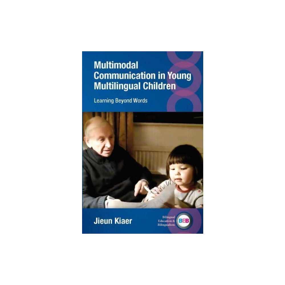 Multilingual Matters Multimodal Communication in Young Multilingual Children (inbunden, eng)