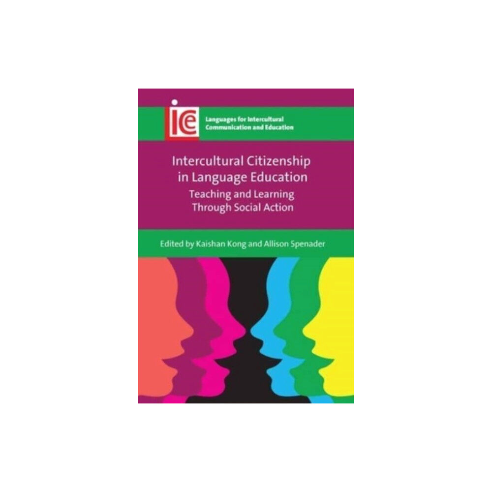 Multilingual Matters Intercultural Citizenship in Language Education (häftad, eng)