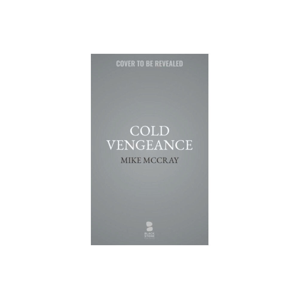 Blackstone Publishing Cold Vengeance (häftad, eng)