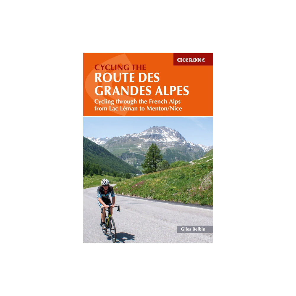 Cicerone Press Cycling the Route des Grandes Alpes (häftad, eng)