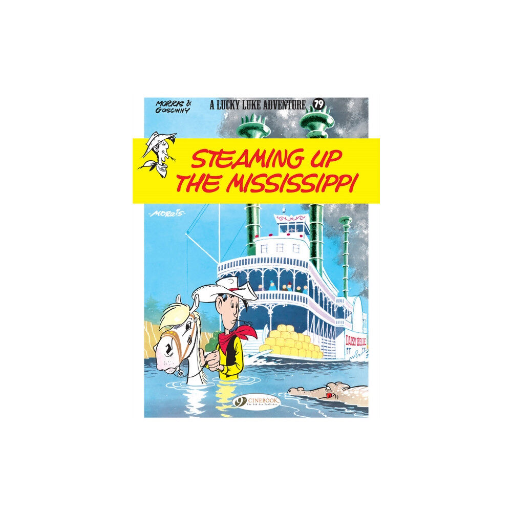 Cinebook Ltd Lucky Luke Vol. 79: Steaming Up The Mississippi (häftad, eng)