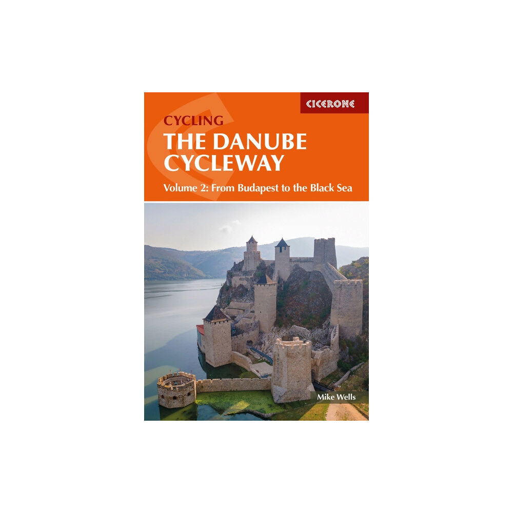 Cicerone Press The Danube Cycleway Volume 2 (häftad, eng)