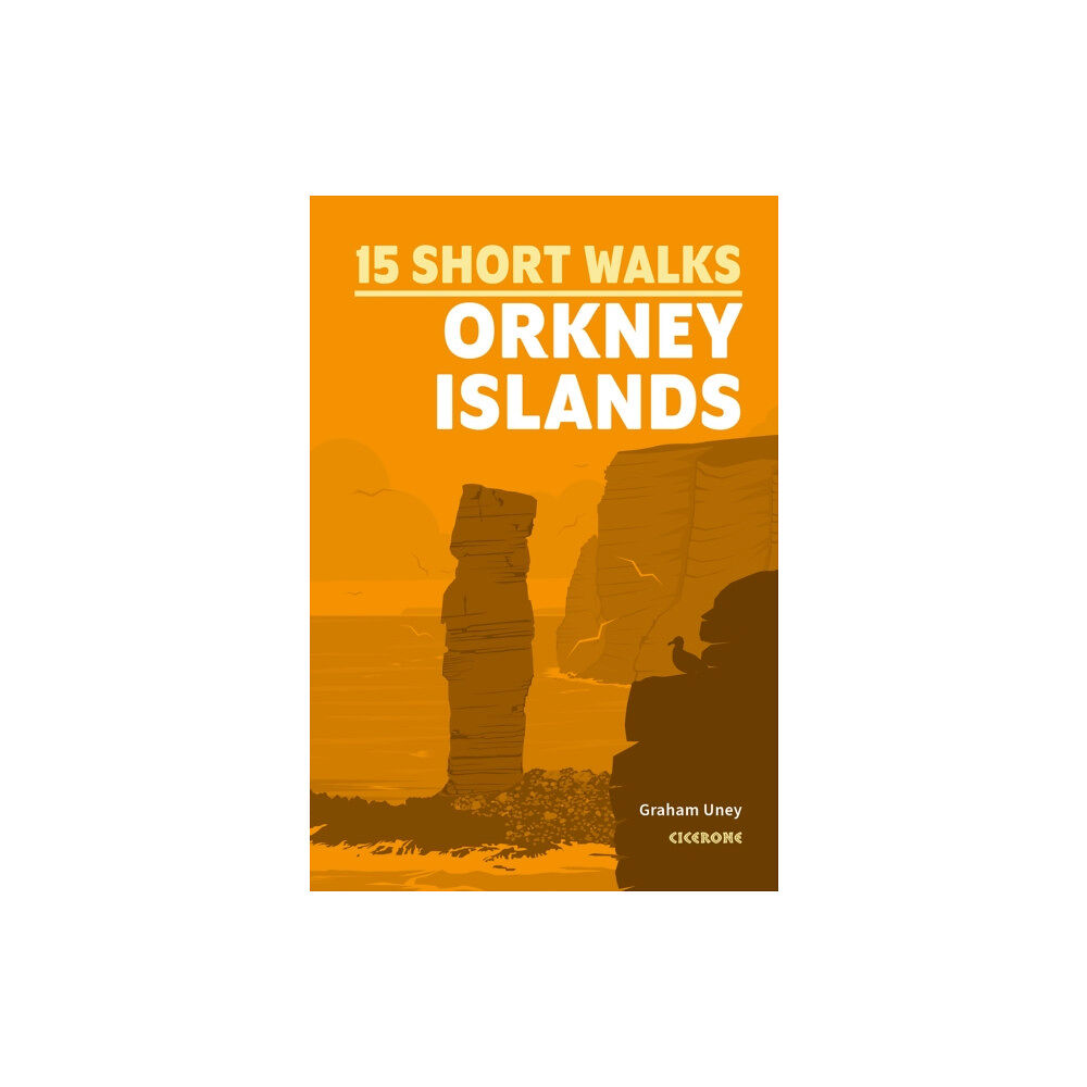 Cicerone Press Short Walks on the Orkney Islands (häftad, eng)