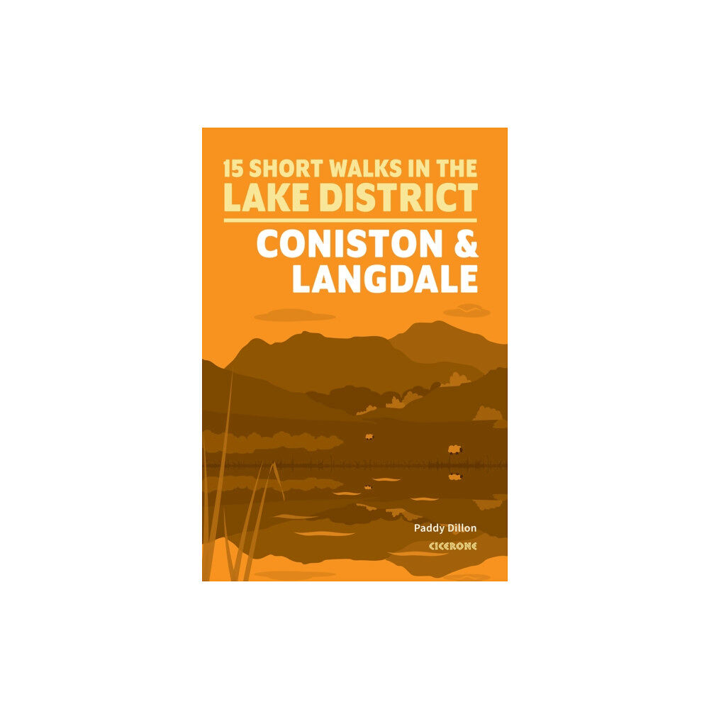 Cicerone Press Short Walks Lake District - Coniston and Langdale (häftad, eng)